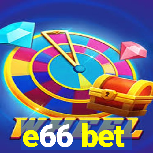 e66 bet