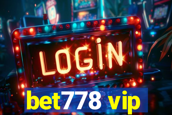 bet778 vip