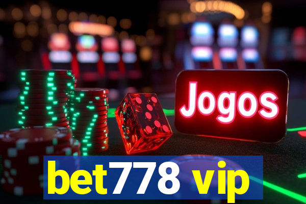 bet778 vip