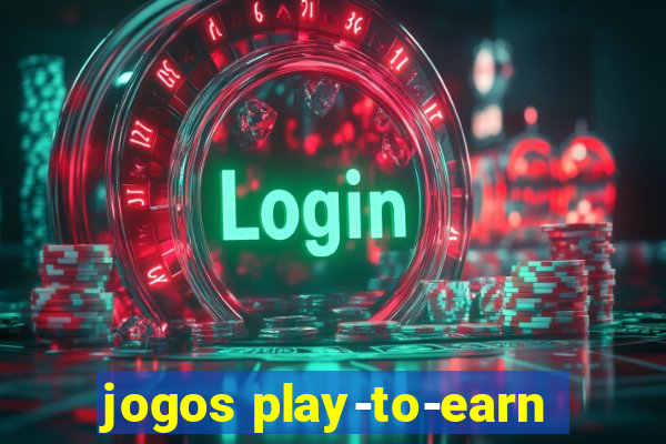 jogos play-to-earn