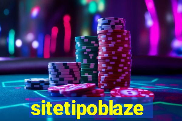 sitetipoblaze