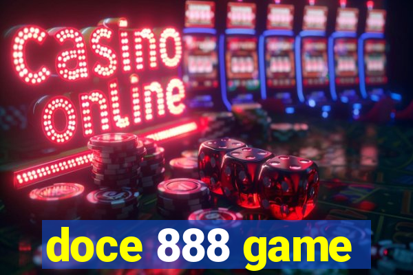 doce 888 game