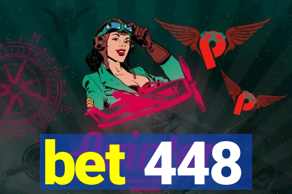 bet 448