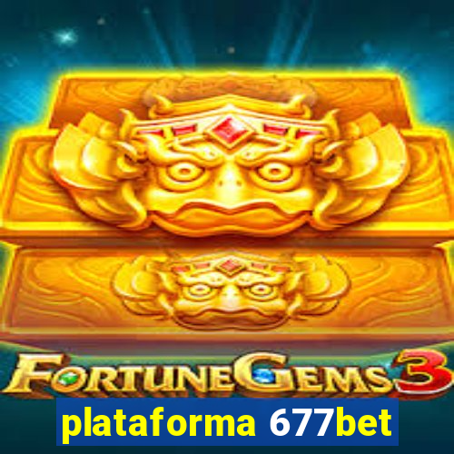 plataforma 677bet