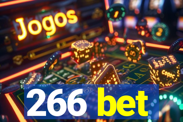 266 bet