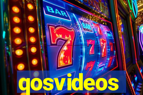 qosvideos