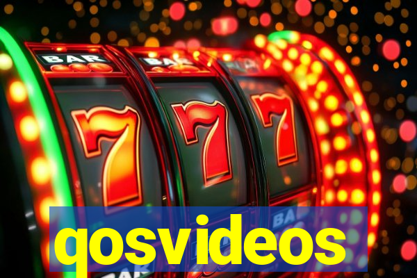 qosvideos