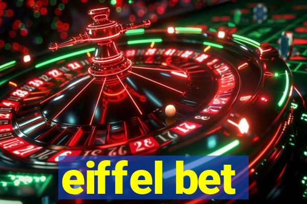 eiffel bet