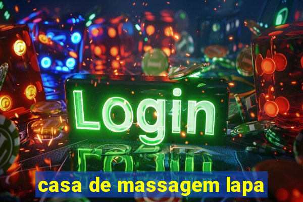 casa de massagem lapa