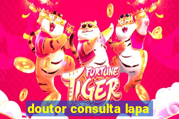 doutor consulta lapa