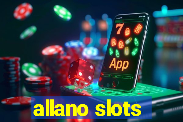 allano slots