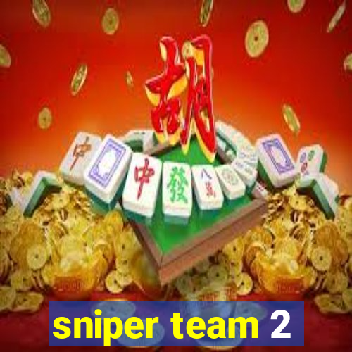 sniper team 2