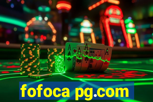 fofoca pg.com