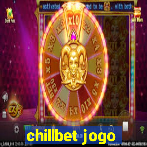 chillbet jogo