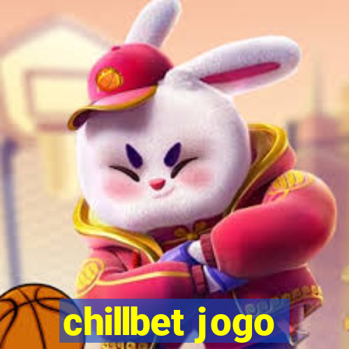 chillbet jogo