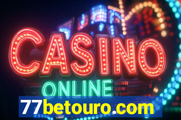 77betouro.com