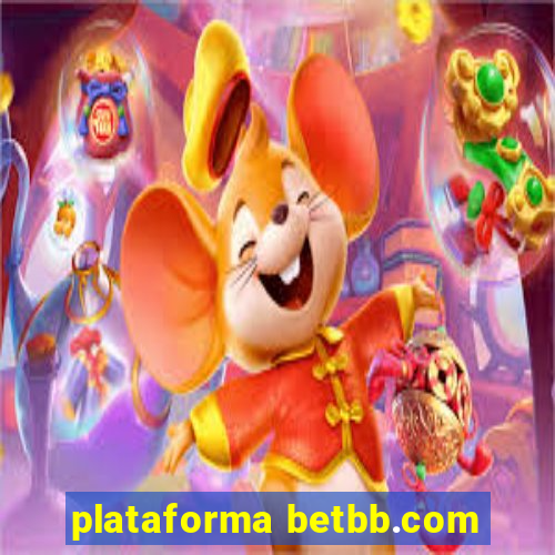 plataforma betbb.com