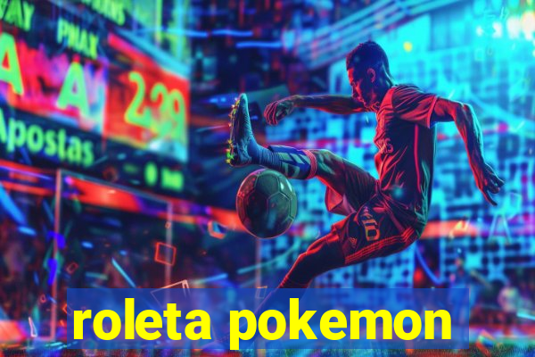 roleta pokemon