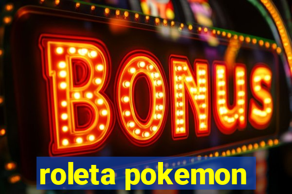 roleta pokemon