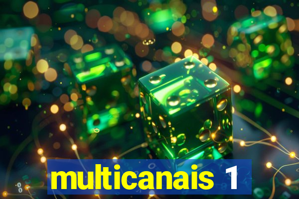 multicanais 1