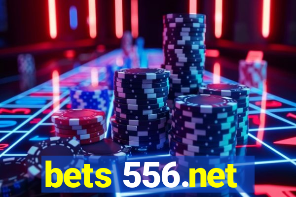 bets 556.net