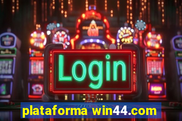 plataforma win44.com