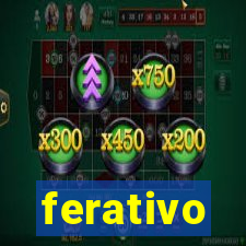 ferativo