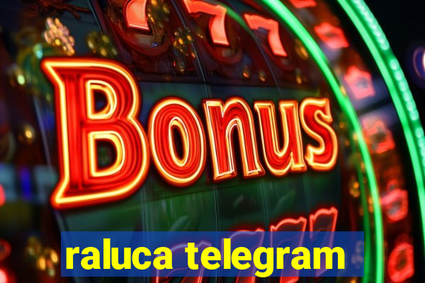 raluca telegram