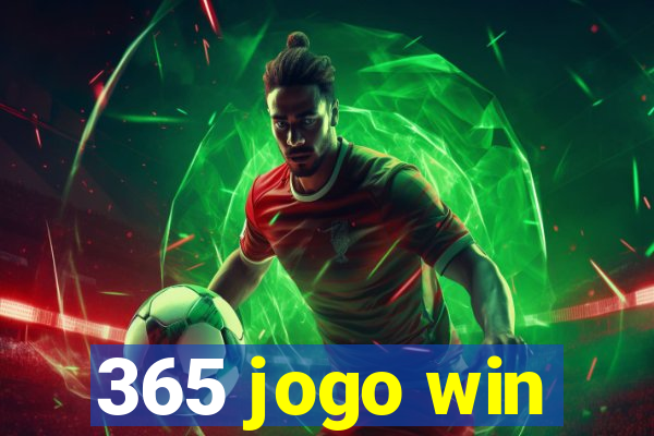 365 jogo win