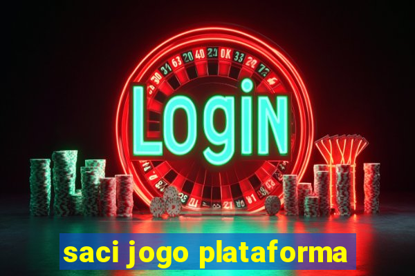 saci jogo plataforma