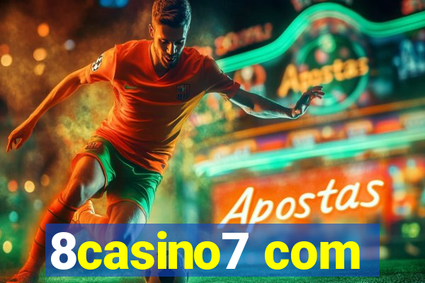 8casino7 com