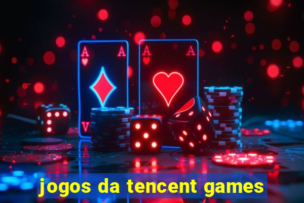 jogos da tencent games