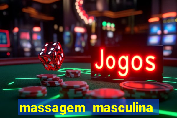 massagem masculina porto alegre