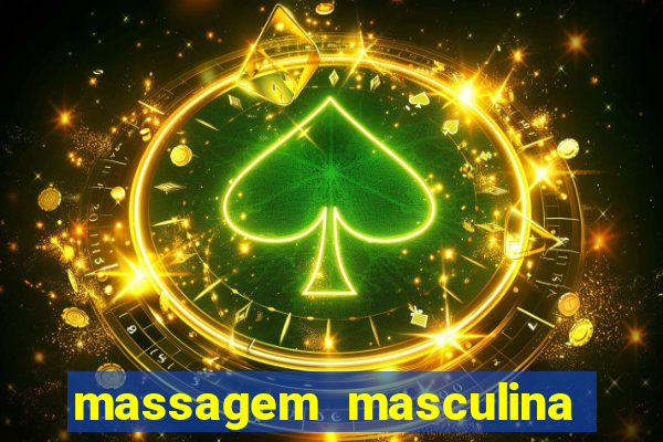 massagem masculina porto alegre