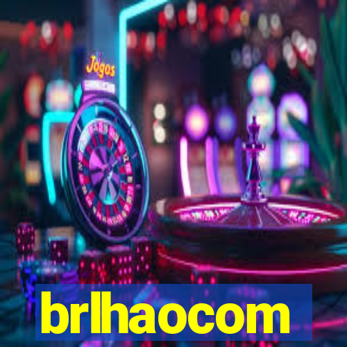 brlhaocom