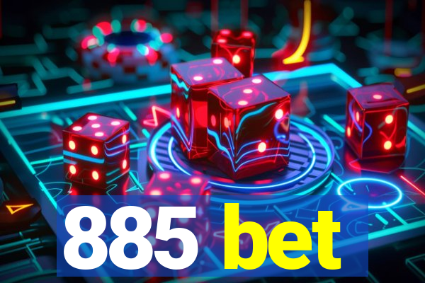 885 bet