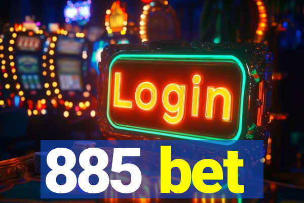 885 bet