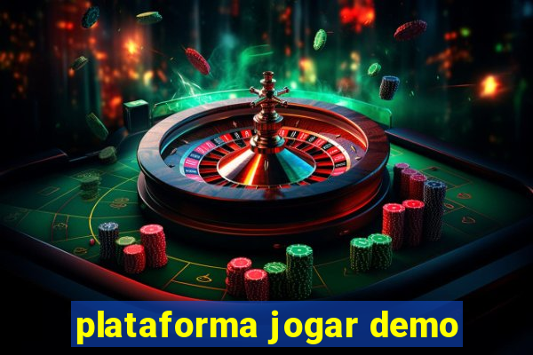 plataforma jogar demo