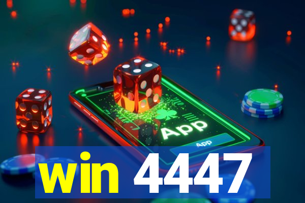 win 4447