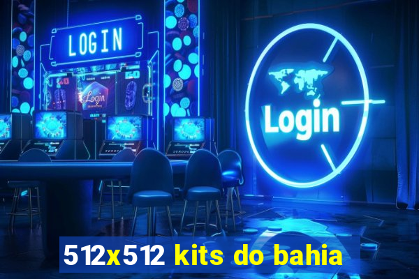 512x512 kits do bahia