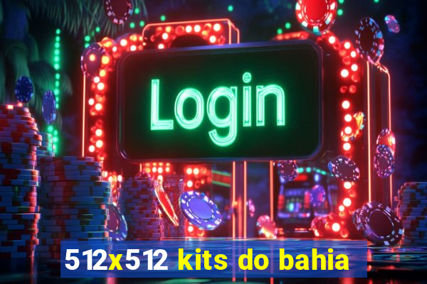 512x512 kits do bahia