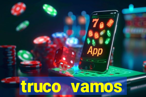 truco vamos download pc