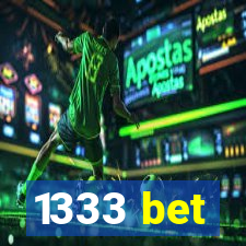 1333 bet