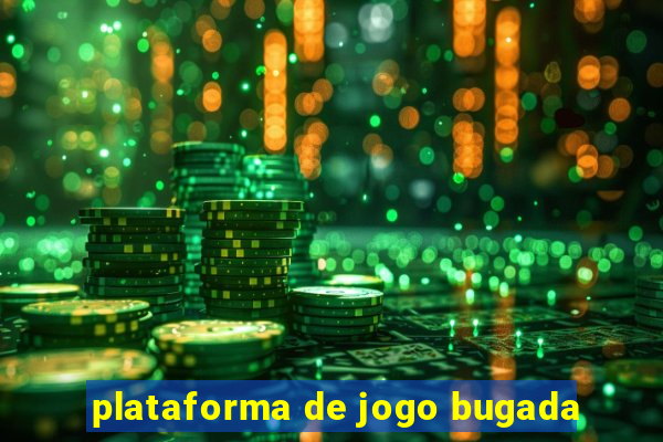 plataforma de jogo bugada