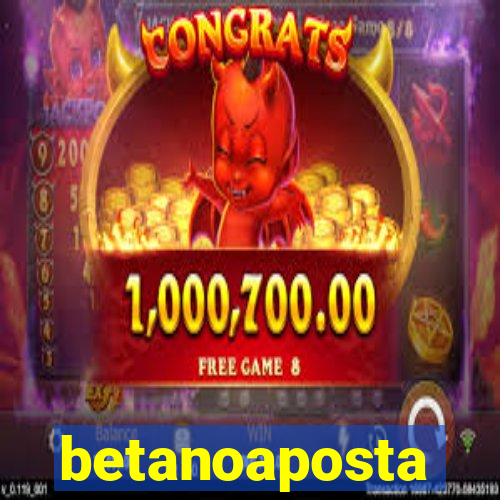 betanoaposta