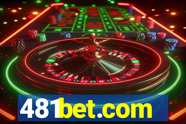 481bet.com