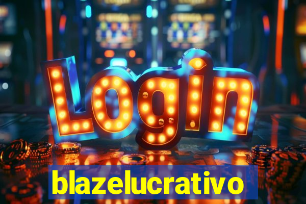 blazelucrativo