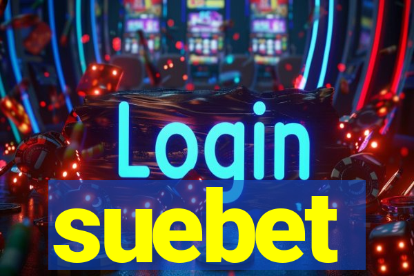 suebet