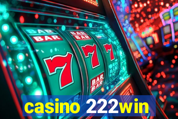 casino 222win