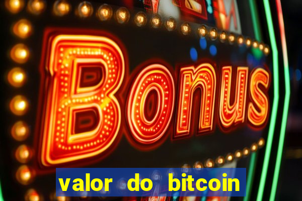 valor do bitcoin em 2020